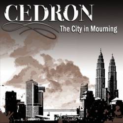 Cedron : The City in Mourning